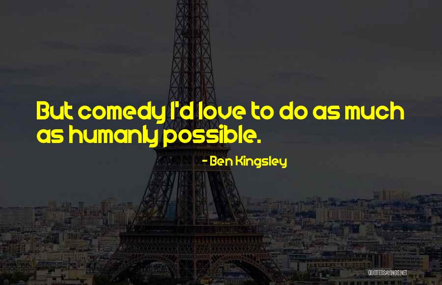 Brugger Funeral Homes Quotes By Ben Kingsley Brugger Funeral Homes Quotes By Ben Kingsley