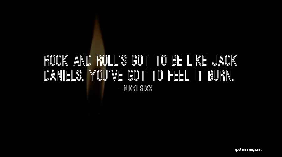 Brugia Pahangi Quotes By Nikki Sixx Brugia Pahangi Quotes By Nikki Sixx