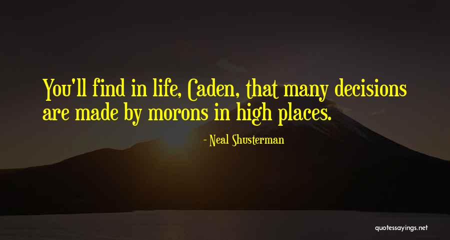 Brugmann Ziekenhuis Quotes By Neal Shusterman Brugmann Ziekenhuis Quotes By Neal Shusterman