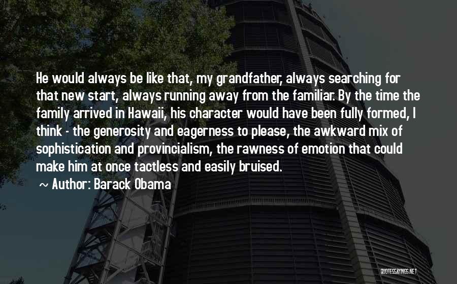 Bruised Quotes By Barack Obama