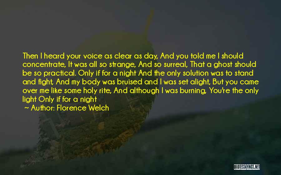 Bruised Quotes By Florence Welch