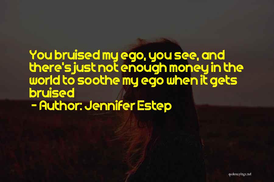 Bruised Quotes By Jennifer Estep