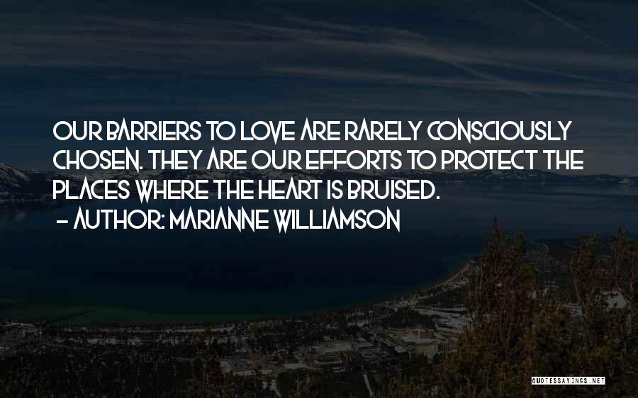 Bruised Quotes By Marianne Williamson