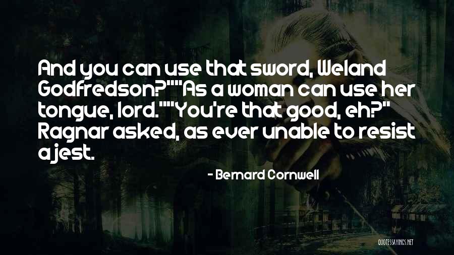 Bruiser Legally Blonde Quotes By Bernard Cornwell Bruiser Legally Blonde Quotes By Bernard Cornwell
