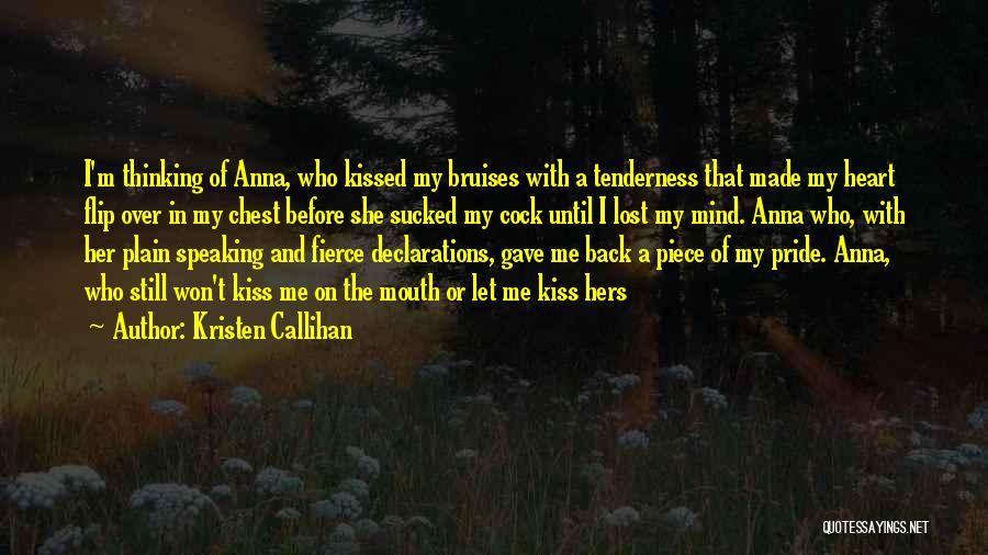 Bruises Quotes By Kristen Callihan