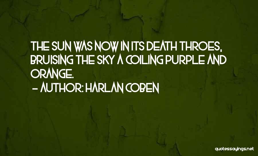 Bruising Quotes By Harlan Coben