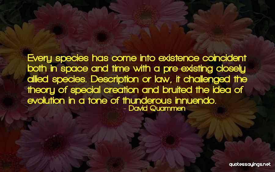 Bruited Quotes By David Quammen Bruited Quotes By David Quammen