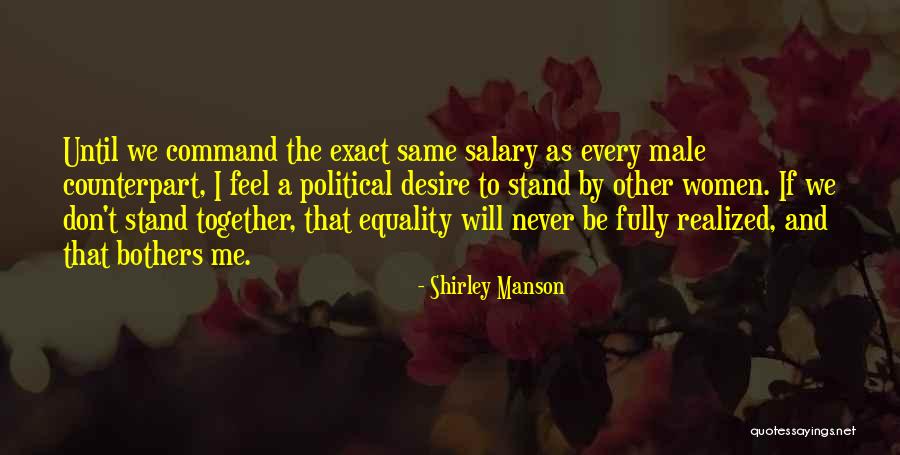 Brujas Captadas Quotes By Shirley Manson