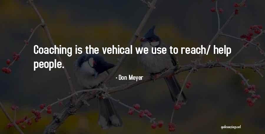 Brujos Y Quotes By Don Meyer Brujos Y Quotes By Don Meyer
