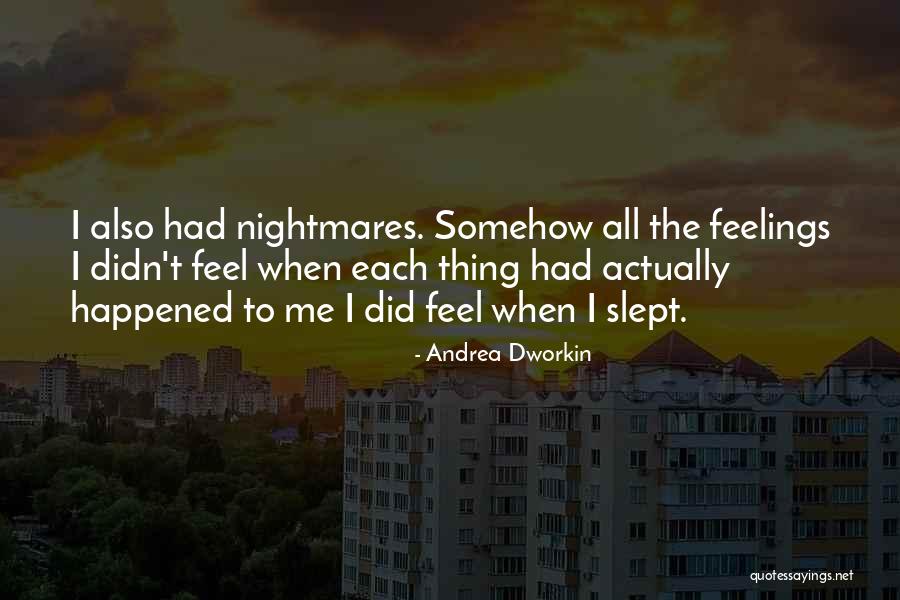 Bruker Topspin Quotes By Andrea Dworkin Bruker Topspin Quotes By Andrea Dworkin