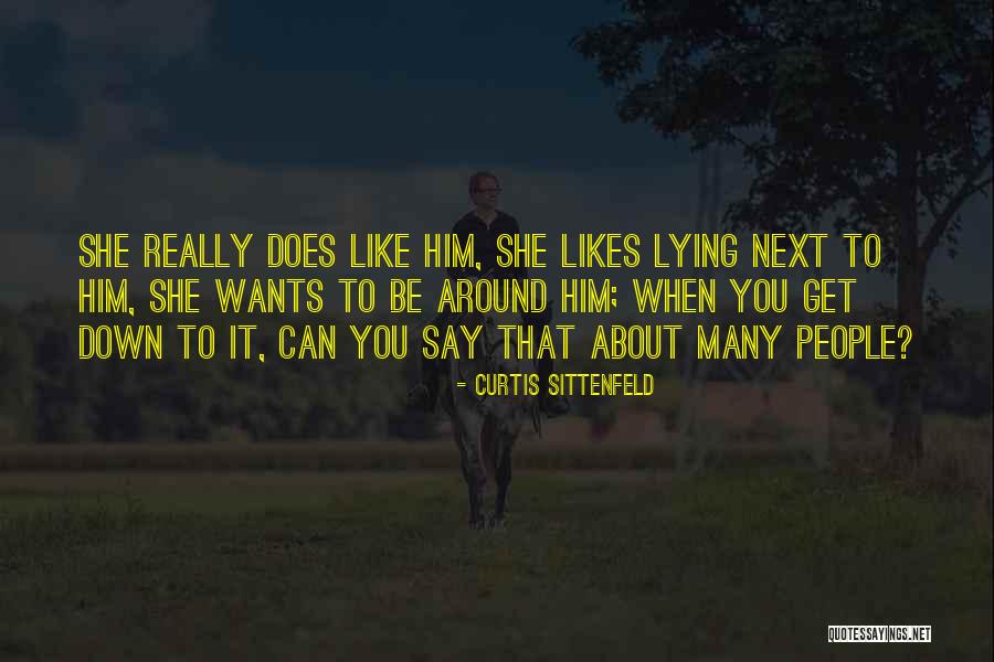 Brukinsa Quotes By Curtis Sittenfeld Brukinsa Quotes By Curtis Sittenfeld