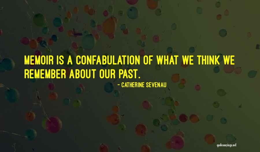 Brukte Quotes By Catherine Sevenau Brukte Quotes By Catherine Sevenau