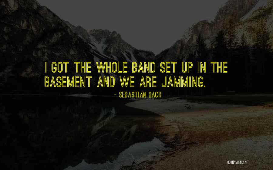 Brumaire Coup Quotes By Sebastian Bach Brumaire Coup Quotes By Sebastian Bach