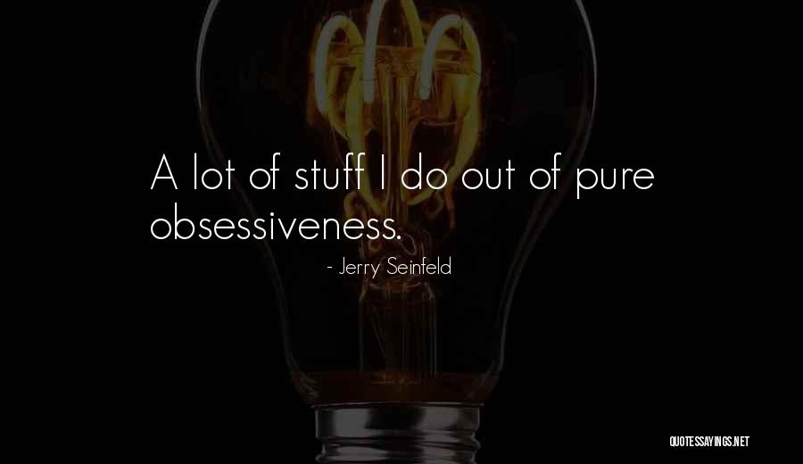Brumalia Quotes By Jerry Seinfeld Brumalia Quotes By Jerry Seinfeld