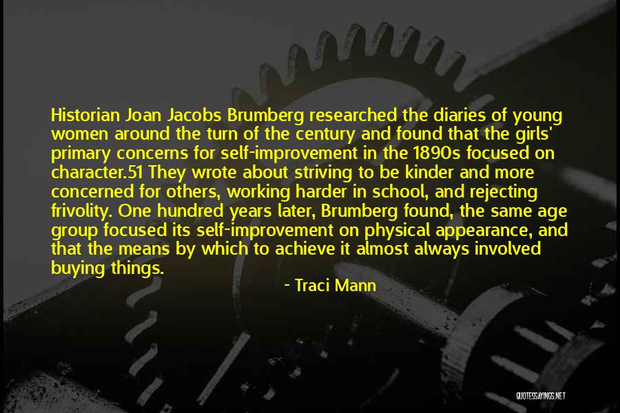 Brumberg Quotes By Traci Mann Brumberg Quotes By Traci Mann