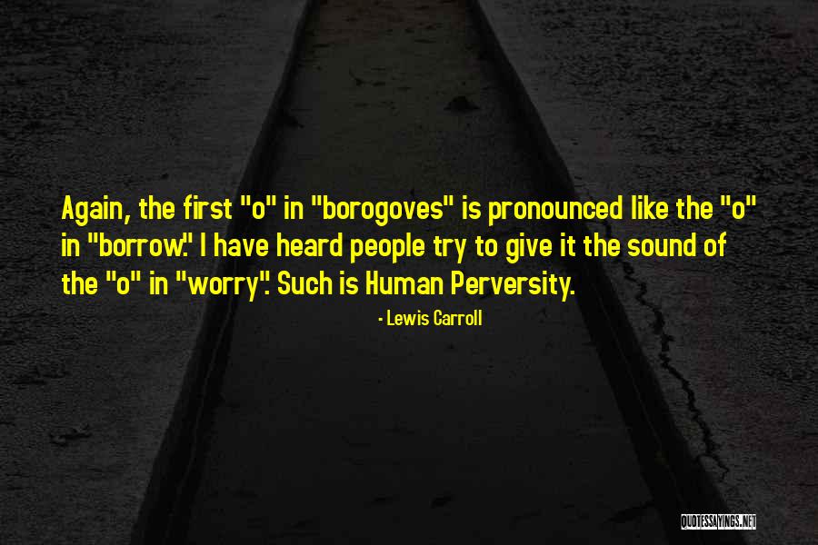 Brumla Sk Quotes By Lewis Carroll Brumla Sk Quotes By Lewis Carroll