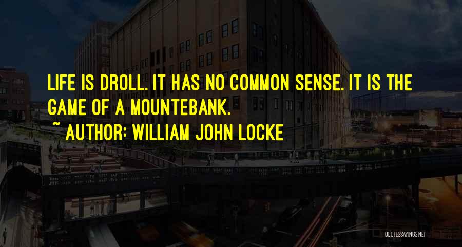 Brummelhuis Denekamp Quotes By William John Locke