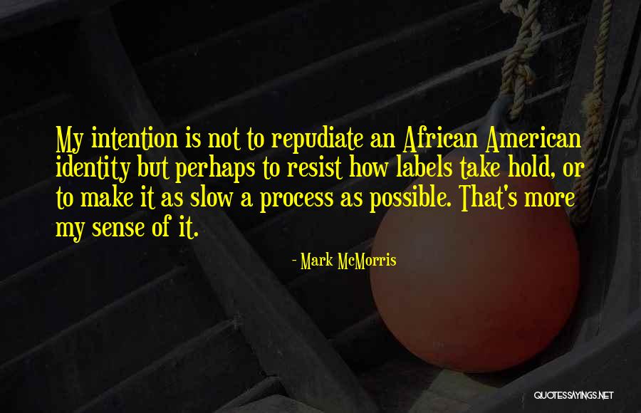 Brummett Monument Quotes By Mark McMorris Brummett Monument Quotes By Mark McMorris