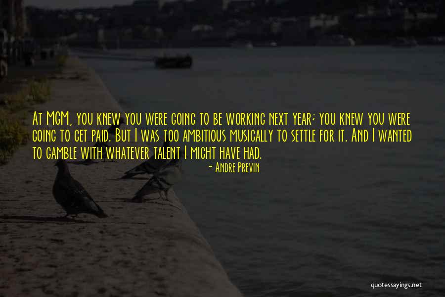 Brummund Gavin Quotes By Andre Previn Brummund Gavin Quotes By Andre Previn