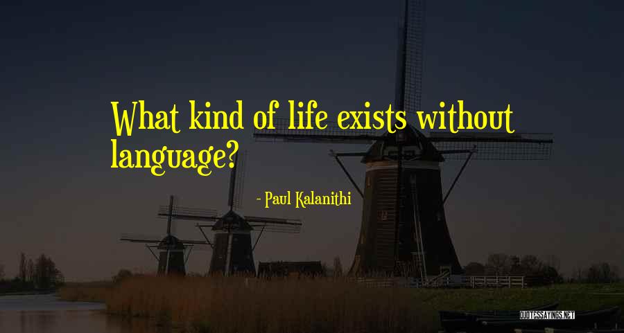 Brundle Fly Baby Quotes By Paul Kalanithi Brundle Fly Baby Quotes By Paul Kalanithi