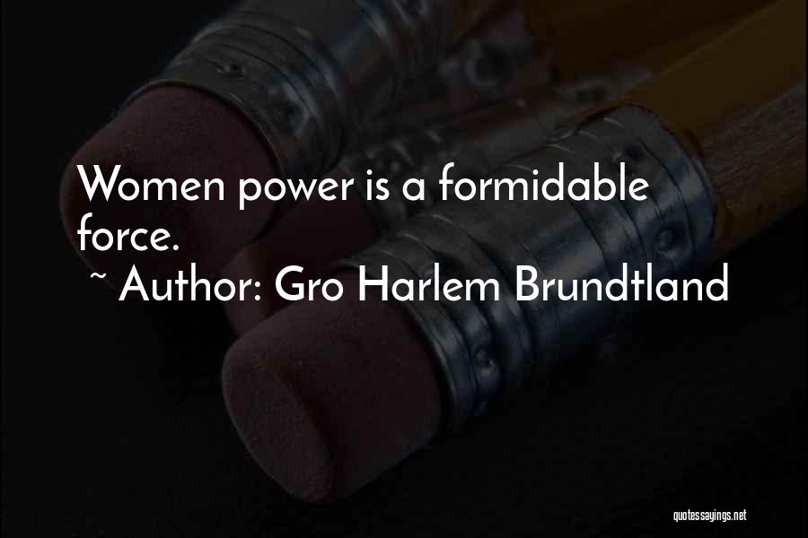 Brundtland Quotes By Gro Harlem Brundtland