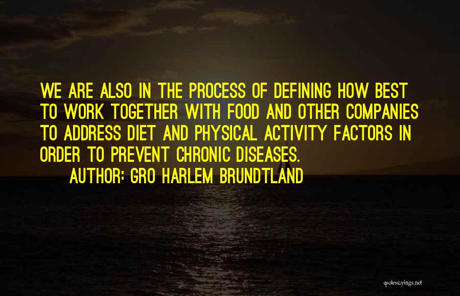 Brundtland Quotes By Gro Harlem Brundtland