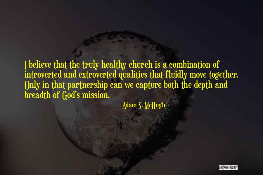 Brunella Gasperini Quotes By Adam S. McHugh Brunella Gasperini Quotes By Adam S. McHugh