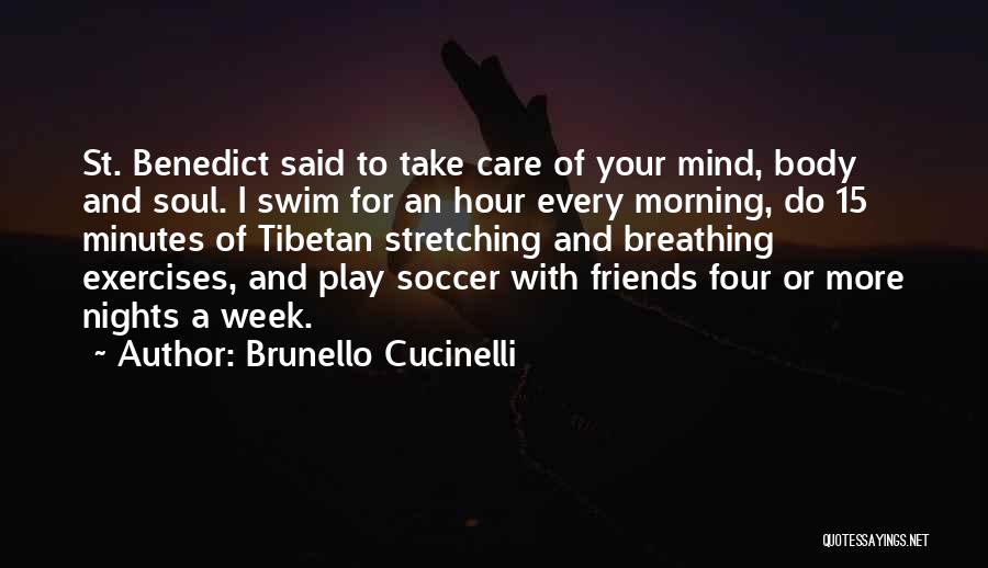 Brunello Cucinelli Quotes 2109949