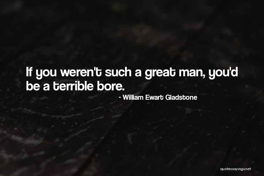 Brunete Spain Quotes By William Ewart Gladstone