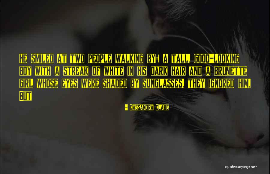 Brunette Hair Quotes By Cassandra Clare Brunette Hair Quotes By Cassandra Clare