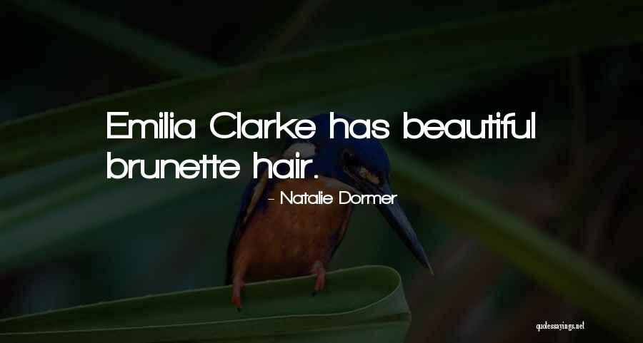 Brunette Hair Quotes By Natalie Dormer Brunette Hair Quotes By Natalie Dormer