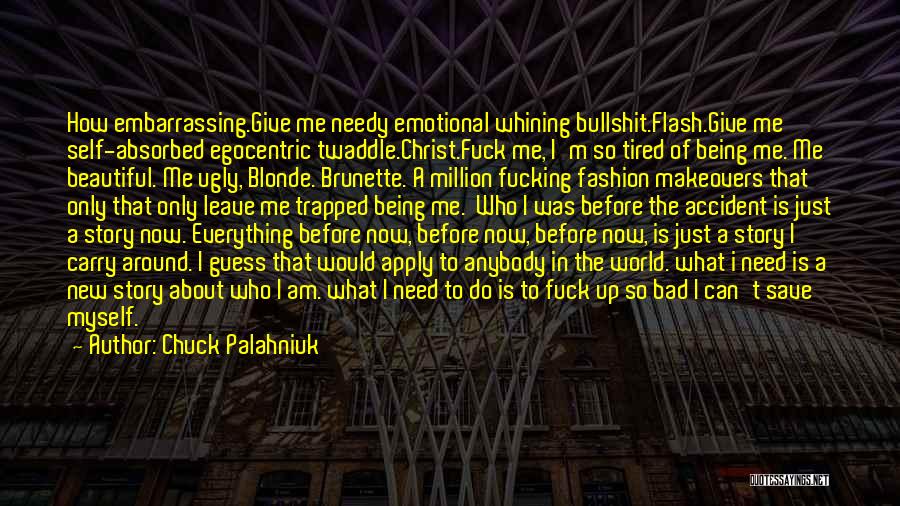 Brunette Quotes By Chuck Palahniuk
