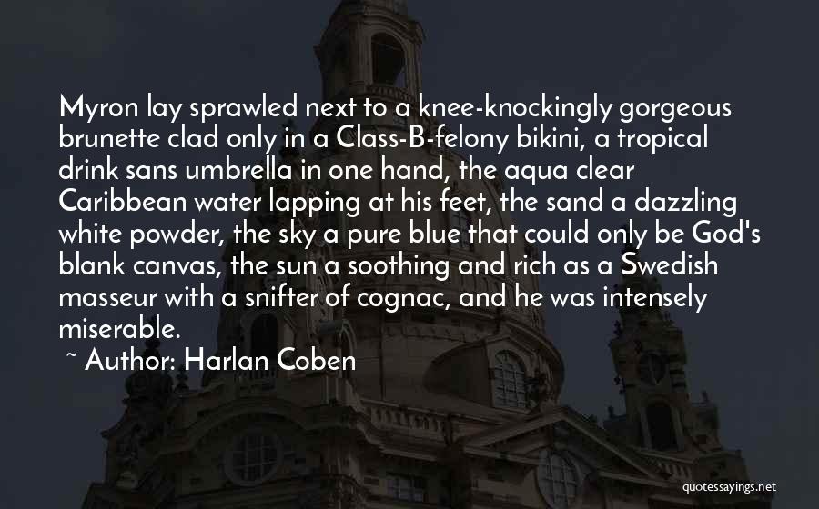 Brunette Quotes By Harlan Coben