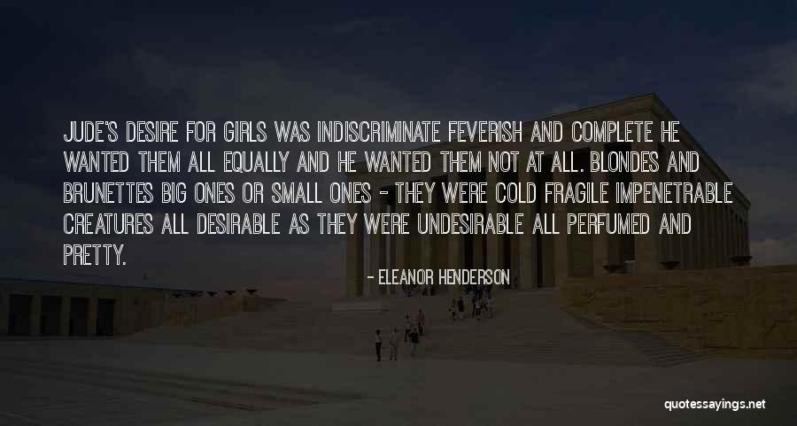 Brunettes Quotes By Eleanor Henderson Brunettes Quotes By Eleanor Henderson