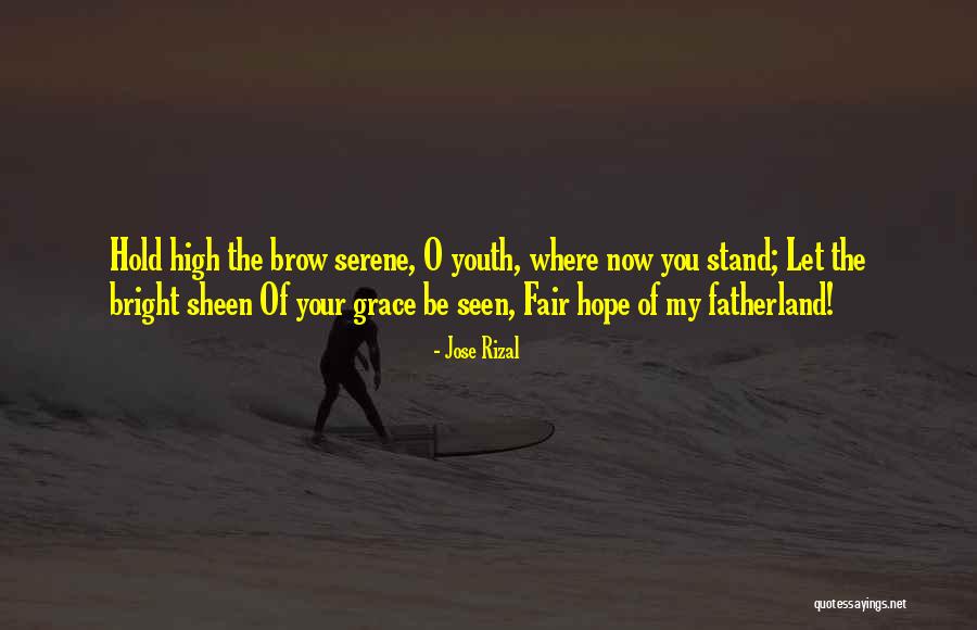 Brungardt Wichita Quotes By Jose Rizal Brungardt Wichita Quotes By Jose Rizal