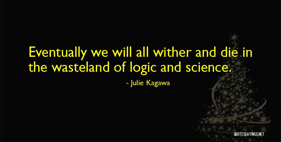 Brunier Megaphone Quotes By Julie Kagawa Brunier Megaphone Quotes By Julie Kagawa