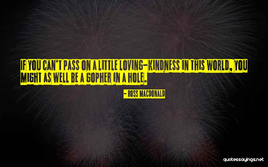 Brunishs Quotes By Ross Macdonald Brunishs Quotes By Ross Macdonald