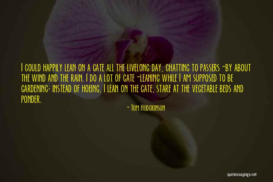 Brunistill Quotes By Tom Hodgkinson Brunistill Quotes By Tom Hodgkinson