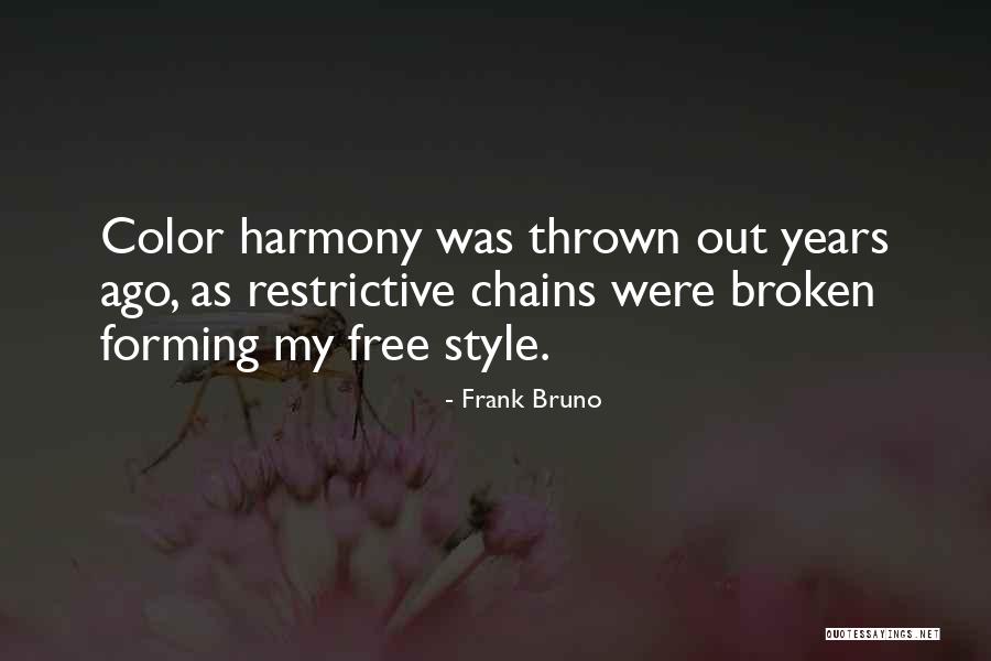 Brunnlitz Factory Quotes By Frank Bruno Brunnlitz Factory Quotes By Frank Bruno