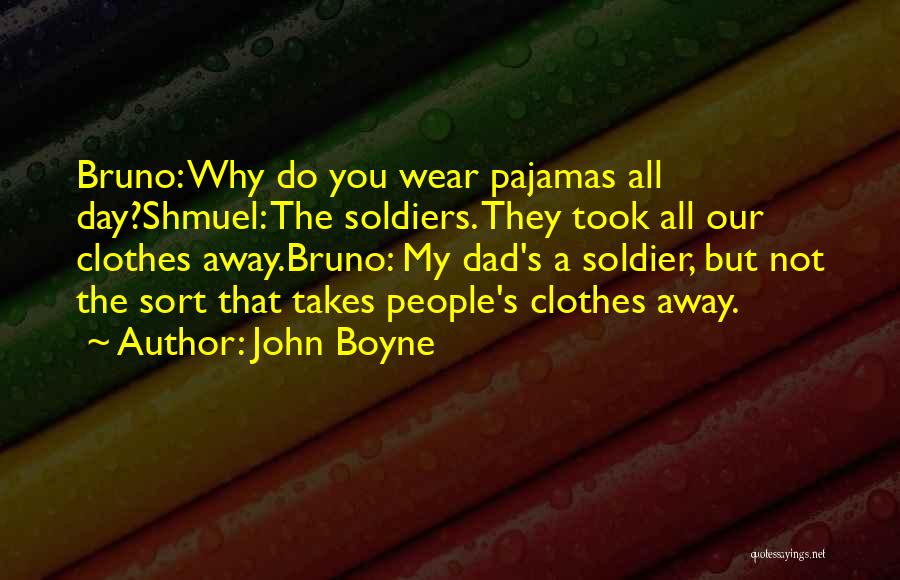 Bruno And Shmuel Quotes By John Boyne