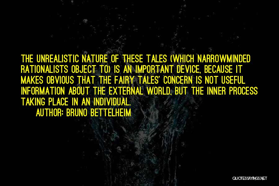 Bruno Bettelheim Quotes 1611178