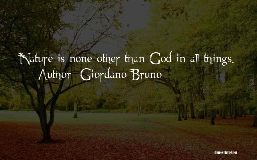 Bruno Giordano Quotes By Giordano Bruno