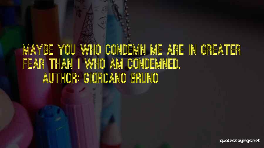 Bruno Giordano Quotes By Giordano Bruno