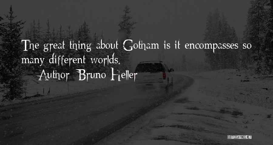 Bruno Heller Quotes 1986216