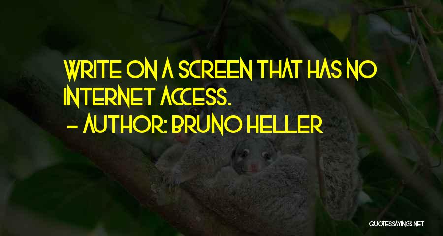 Bruno Heller Quotes 2190041