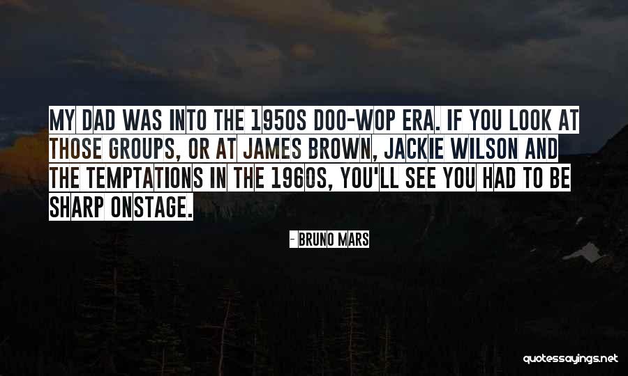 Bruno Mars Quotes 1219629