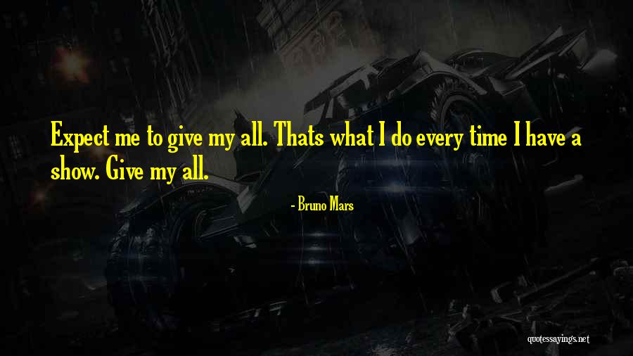 Bruno Mars Quotes 227006