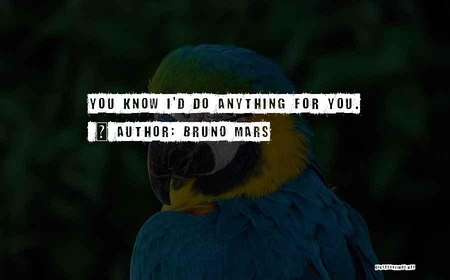 Bruno Mars Quotes 466041