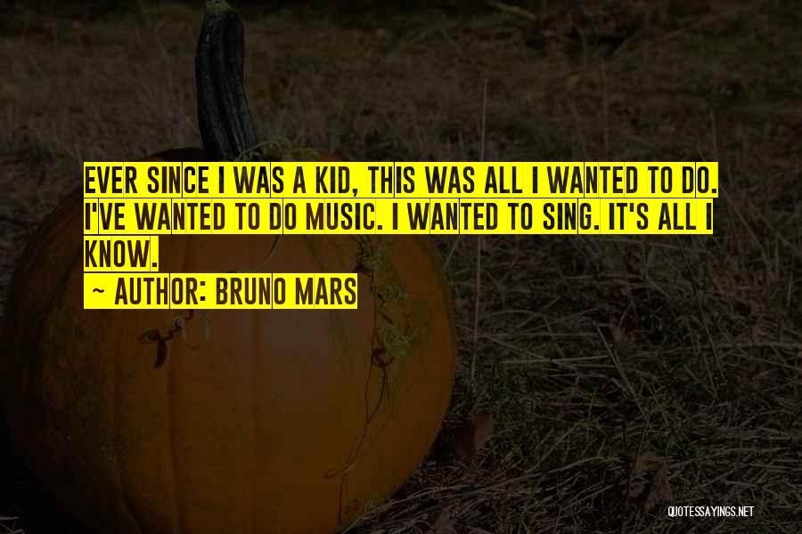 Bruno Mars Quotes 577666