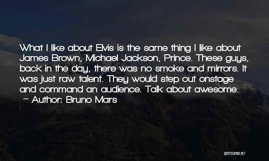 Bruno Mars Quotes 602049